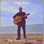 “Ogni Volta”: il nuovo unplugged di Don Pasquale Ferone