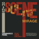“Mirage”: il nuovo singolo di Gianmarco Ferri