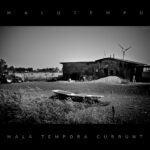 MALUTEMPU presenta l’album “Mala Tempora Currunt”