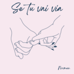 Norman: fuori il nuovo singolo “Se tu vai via”