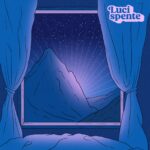 LO STRANIERO: in uscita il nuovo singolo “Luci spente”
