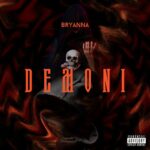 Bryanna: in uscita il nuovo brano “DEMONI”