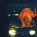MISHA CHYLKOVA: l’album d’esordio è “Dancing the Same Dance”