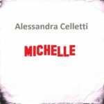 Alessandra Celletti interpreta “MICHELLE”