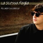 Riccardo Cuccioletta: in radio il nuovo singolo “La stessa maglia”