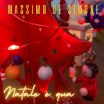 “Natale è qua”: il nuovo brano di Massimo De Simone