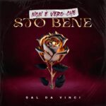 SAL DA VINCI: fuori il nuovo singolo “NON È VERO CHE STO BENE”