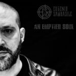 Eugenio Sambasile: esce il nuovo singolo ‘An Emptied Soul’
