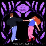 THE SHALALALAS: “IT’S TIME” è il nuovo singolo