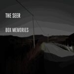 The Seer: “Box Memories” è l’EP di debutto
