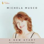 “A NEW START”: il primo album a firma di Michela Musco