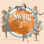 I Conosci mia cugina? celebrano 10 anni di Swing con il loro terzo album