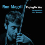 ‘Playing for Wes’: il nuovo singolo di Ron Magril