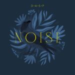 “Noise”: il nuovo singolo di DASP