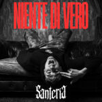 Il nuovo singolo di Santeria è “Niente di vero”