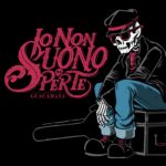 I Guacamaya tornano con “Io Non Suono Per Te”