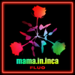 Tornano i MAMA.IN.INCA con “Fluo”