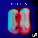 “Eden”: disponibile il nuovo singolo della band L.E.D.