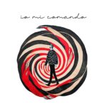 Gianluca De Rubertis: “Io mi comando” è il nuovo singolo
