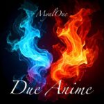 MyalOne: l’album di debutto è “Due anime”