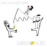“Girotondo”: il nuovo singolo con videoclip dei Legno feat. Gio Evan