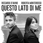 “Questo lato di me”: il nuovo singolo di Riccardo D’Avino feat. Roberta Monterosso