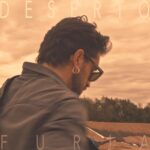 “Deserto”: il nuovo singolo di Furia
