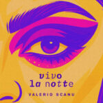 Valerio Scanu: “Vivo la notte” è il suo nuovo inedito