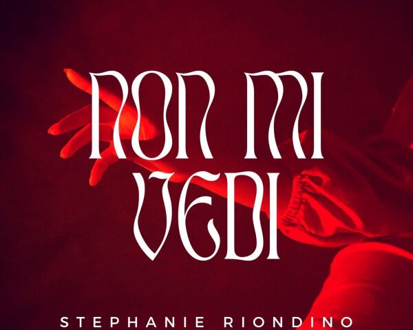Stephanie Riondino: fuori il nuovo singolo “Non mi vedi” Stephanie Riondino: fuori il nuovo singolo “Non mi vedi”
