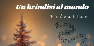 “Un Brindisi al Mondo”: il nuovo singolo di Valentina