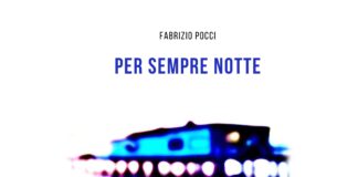 Fabrizio Pocci feat. Bobo Rondelli e Jole: fuori il nuovo brano “Per sempre notte”