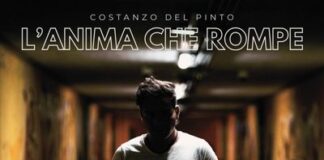 “L’anima che Rompe” è il nuovo singolo di Costanzo Del Pinto
