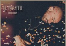 Picciony: arriva il nuovo singolo “ll Matto”