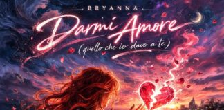 Bryanna: fuori il nuovo singolo “Darmi amore”