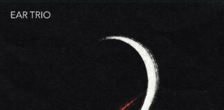 “Earache”: il disco d’esordio dell’Ear Trio