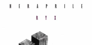 Neraprile: in radio e in digitale il nuovo singolo “RYX”