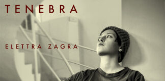 Elettra Zagra: fuori il nuovo singolo “Tenebra”