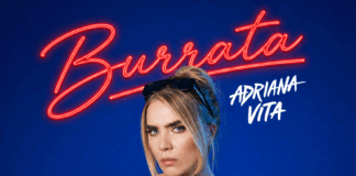 ADRIANA VITA entra nel panorama musicale con il suo nuovo singolo “BURRATA”