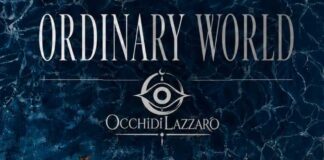 “Ordinary World” è il nuovo singolo di OcchidiLazzaro