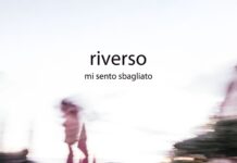 RIVERSO: fuori il videoclip di “Mi sento sbagliato”