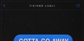 TIZIANO LUGLI: in radio il nuovo singolo “Gotta Go Away”